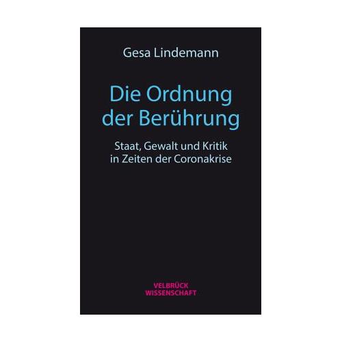 Die Ordnung der Berührung - Gesa Lindemann
