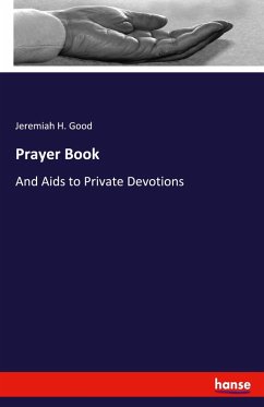 Prayer Book - Jeremiah H. Good