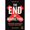 The End of Marketing - Carlos Gil