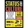 Status and Culture - W. David Marx