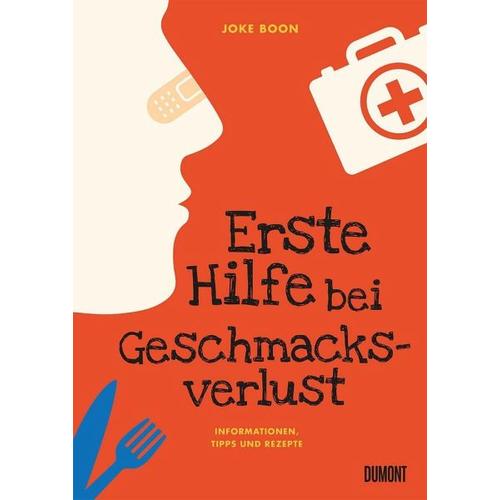 Erste Hilfe bei Geschmacksverlust - Joke Boon