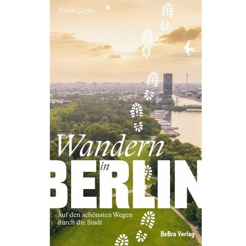 Wandern in Berlin - Frank Goyke