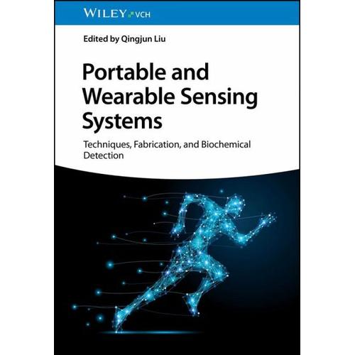Portable and Wearable Sensing Systems - Qingjun Herausgegeben:Liu