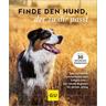 Finde den Hund, der zu dir passt - Xx