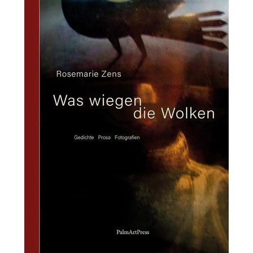 Was wiegen die Wolken - Rosemarie Zens