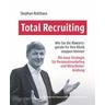 Total Recruiting - Stephan Rotthaus