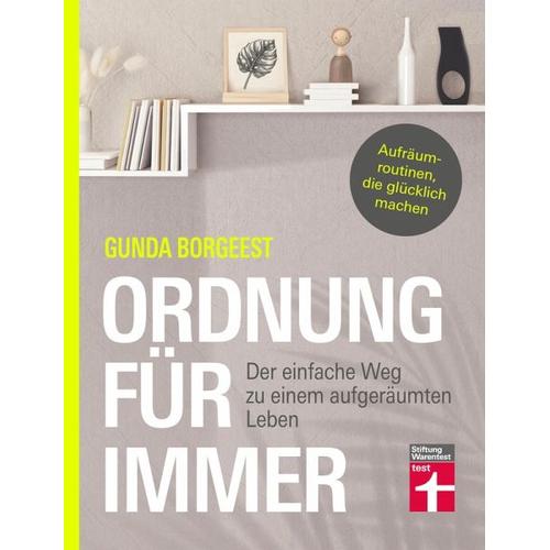 Ordnung für immer - Gunda Borgeest, Dr. Petra Thorbrietz