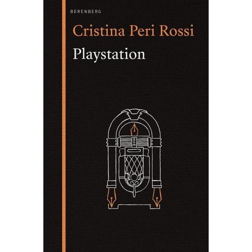 Playstation - Christina Peri Rossi