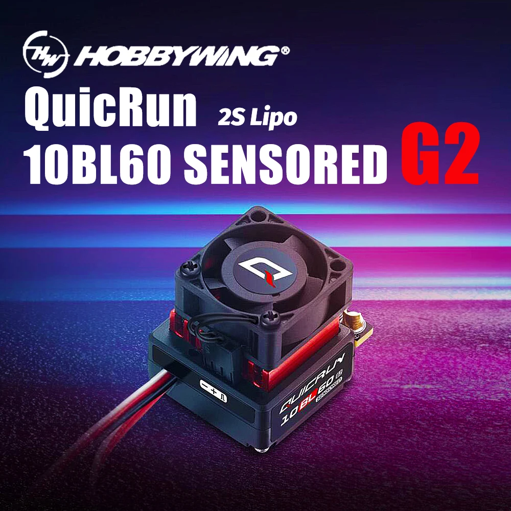 HOBBYWING QuicRun10BL60 SENSORED G2 Elektronischer Regler für 1/10 1/12 1/14 Racing/Offroad/Drifting Vehicles