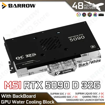 Barrow Video Card Cooling Block for MSI RTX 5090 D 32G SPURIM SOC/VANGUARD OC/GAMING TRIO GPU PC