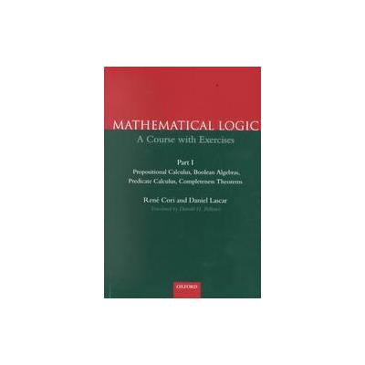 Mathematical Logic by Rene Cori (Paperback - Oxford Univ Pr on Demand)