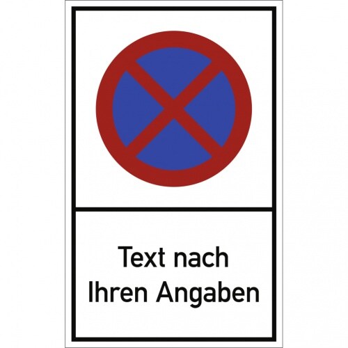 Dreifke® Schild, Absolutes Haltverbot - Text nach Ihren Angaben, Alu, 400x650 mm Image
