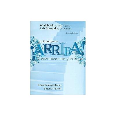 Arriba! by Susan M. Bacon (Paperback - Workbook, Lab Manual)