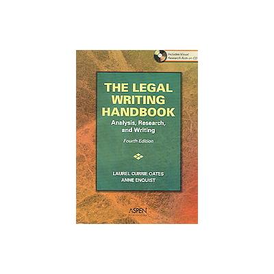 The Legal Writing Handbook by Anne Enquist (Mixed media product - Aspen Pub)