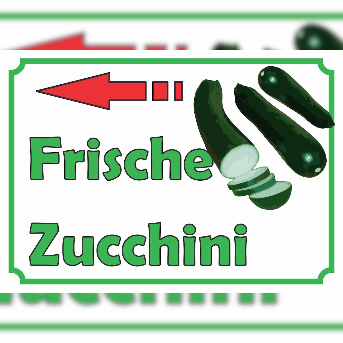HB-Druck Frische Zucchini Verkaufsschild mit Pfeil links Hofladen Verkaufsförderung A3 (297x420mm) Image