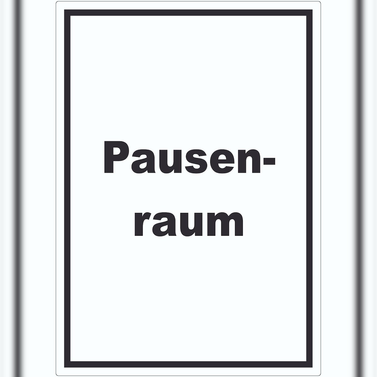HB-Druck Pausenraum Aufkleber mit Text Pause Mittagspause hochkant A7 (74x105mm) Image