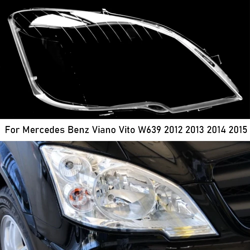 Für Mercedes Benz Viano Vito W639 2012 2013 2014 2015 Scheinwerfer Objektiv Abdeckung Scheinwerfer Objektiv Shell Transparent Lampenschirm Glas Lampe Image