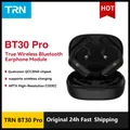 TRN BT30 PRO Auricolari Modulo Cavo di aggiornamento Wireless Bluetooth 5.2 HIFI 2PIN/MMCX
