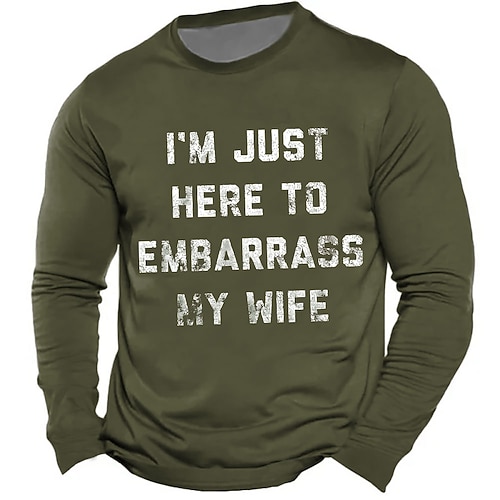 Herren Lustiges Langarm T-Shirt - 'Ich bin nur hier um meine Frau in Verlegenheit zu bringen' - Ehemann Familienhumor Bekleidung