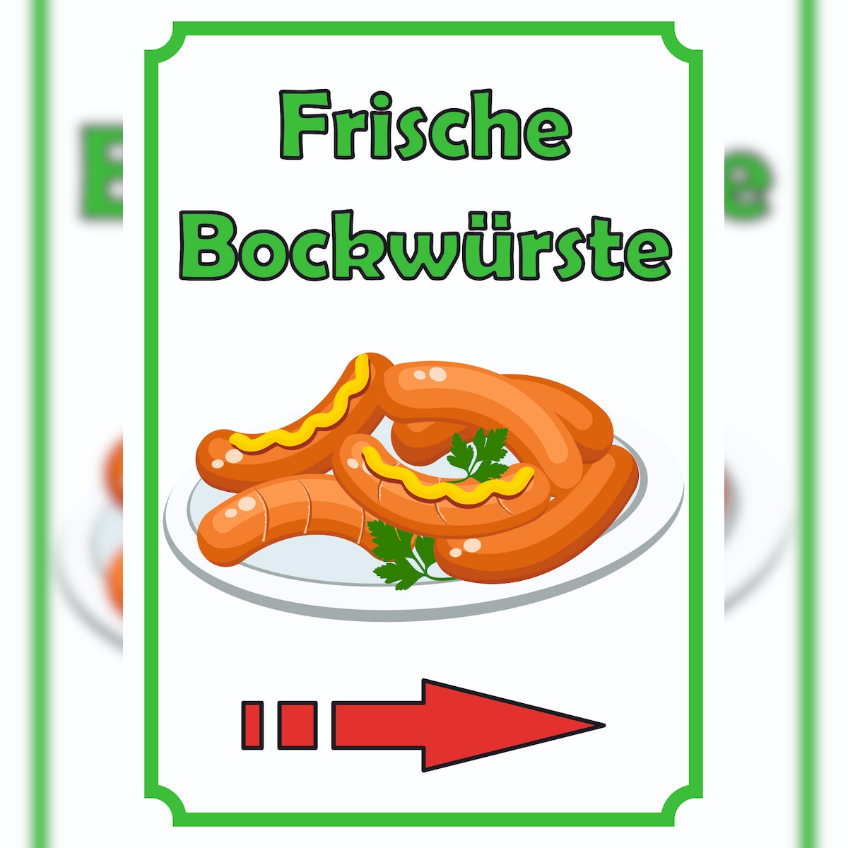 HB-Druck Frische Bockwürste Verkaufsschild Schild hochkant mit Pfeil nach rechts A0 (841x1189mm) Image