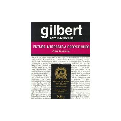 Gilbert Law Summaries by Jesse Dukeminier (Paperback - Gilberts Law Summaries)