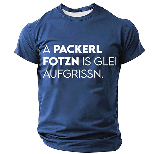 Herrliches lustiges deutsches Grafik T-Shirt mit 'A PACKERL FOTZN IS GLEI AUFGRISSN' bayerischer Dialekt Kurzarm Tee Image