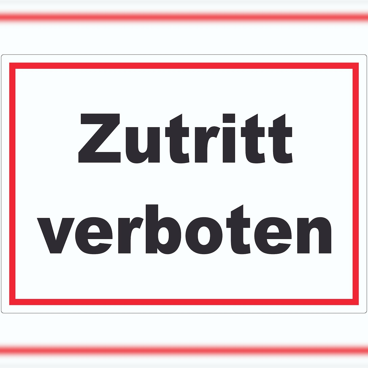 HB-Druck Zutritt verboten Schild schwarz-weiß-rot A1 (594x841mm) Image