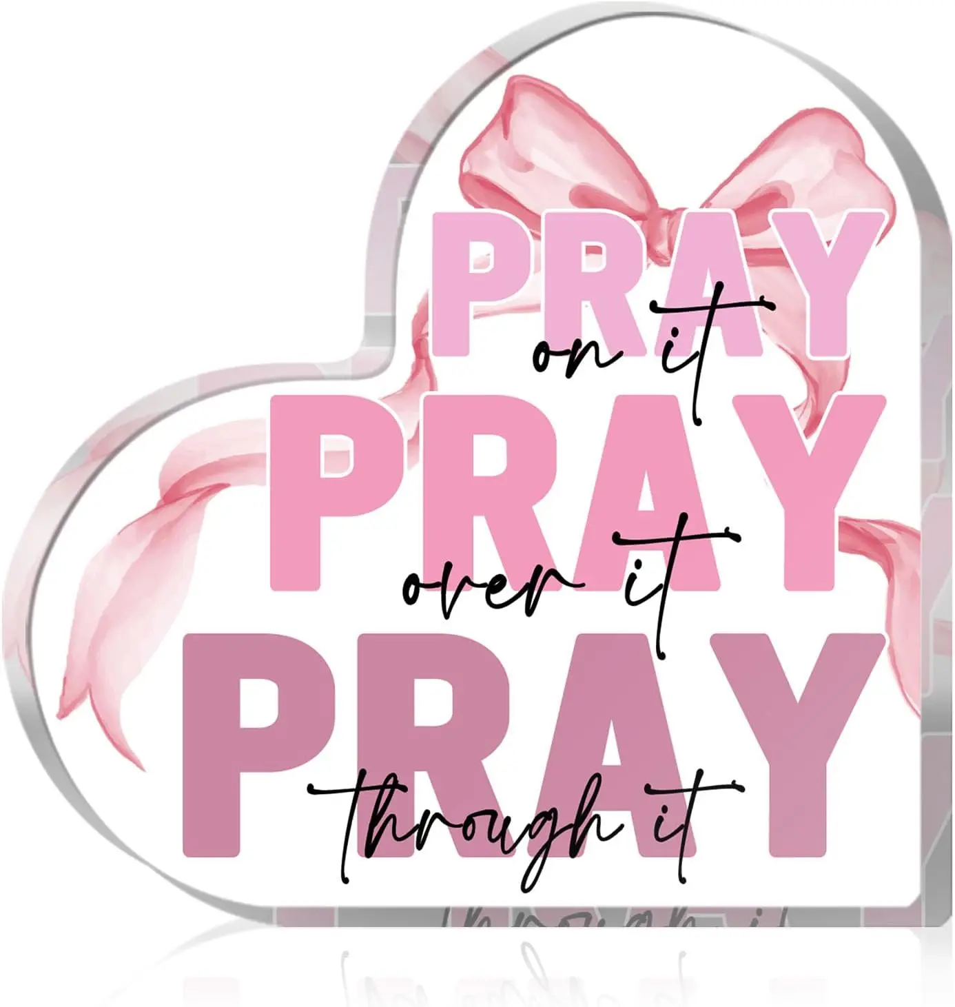 Pray on it Rosa Büro-Schreibtisch-Dekoration – Schleife aus Acryl, Herzschild, dekorativ auf Badezimmer, Zimmer, Schlafzimmer – christliche Geschenke Image