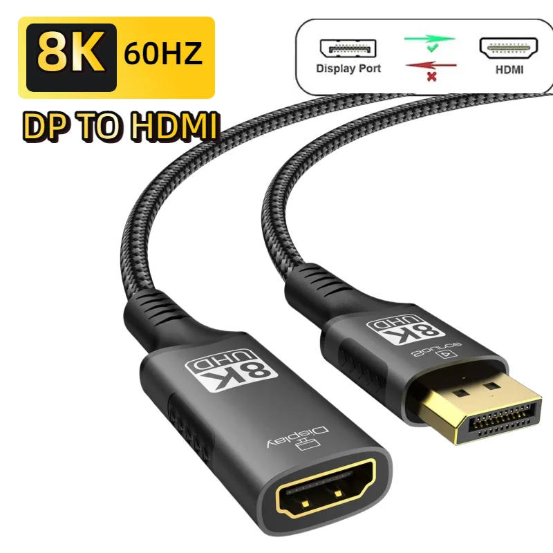 8K DisplayPort zu HDMI Konverter DP Stecker auf HDMI Buchse Adapterkabel Einwegkonvertierung mit Audiounterstützung für PC/Projektor/HD Image