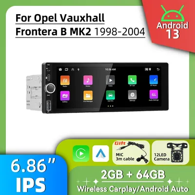 6.86" Screen Stereo for Opel Vauxhall Frontera B MK2 1998-2004 Carplay Android Auto Android Car Multimedia 1 Din Radio GPS WIFI