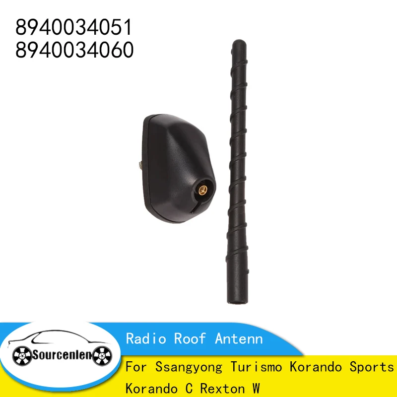 Original New Radio Roof Antenna 8940034051 8940034060 For Ssangyong Turismo Korando Sports Korando C Rexton W