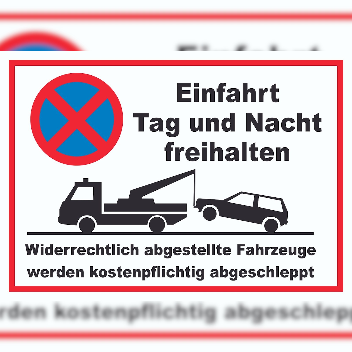 HB-Druck Parken verboten Einfahrt Tag und Nacht freihalten Schild A3 (297x420mm) Image