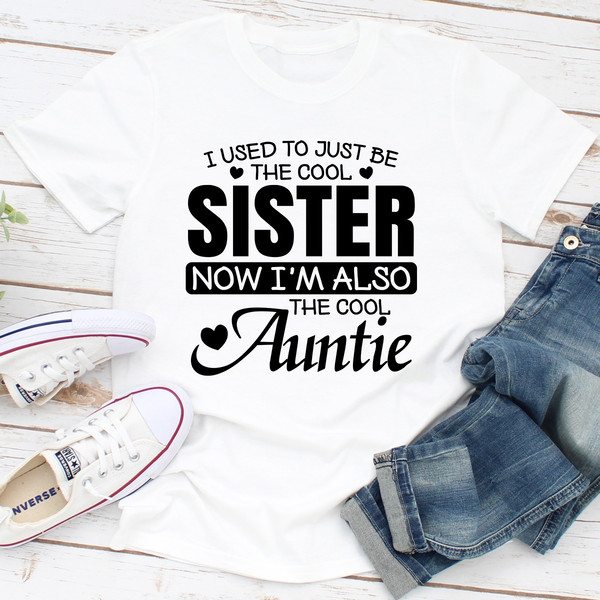 I Used To Just Be The Cool Sister White L