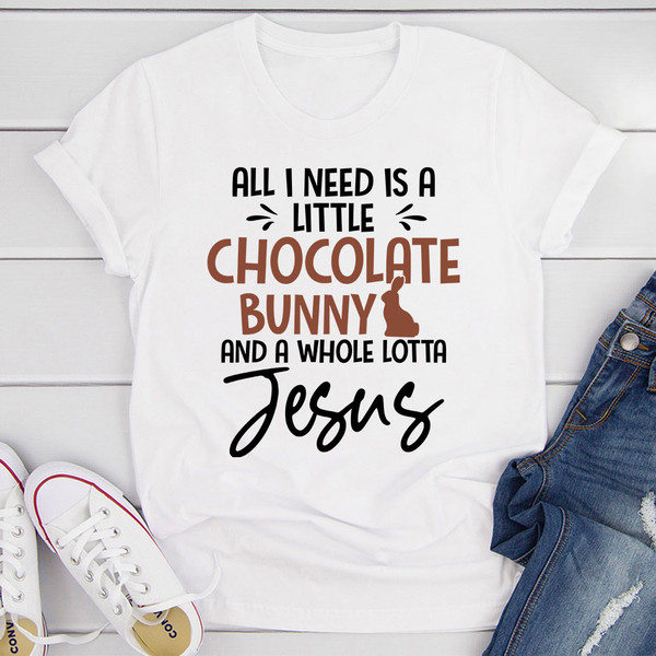 All I Need Is A Little Chocolate Bunny T Shirt Athletic Heather XL