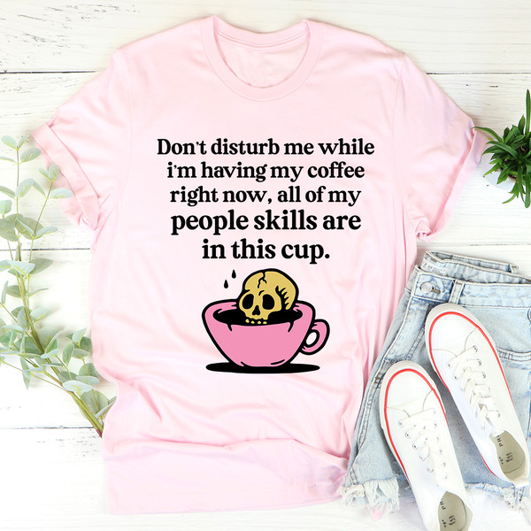 Don't Disturb Me Coffee Tee Athletic Heather 2XL