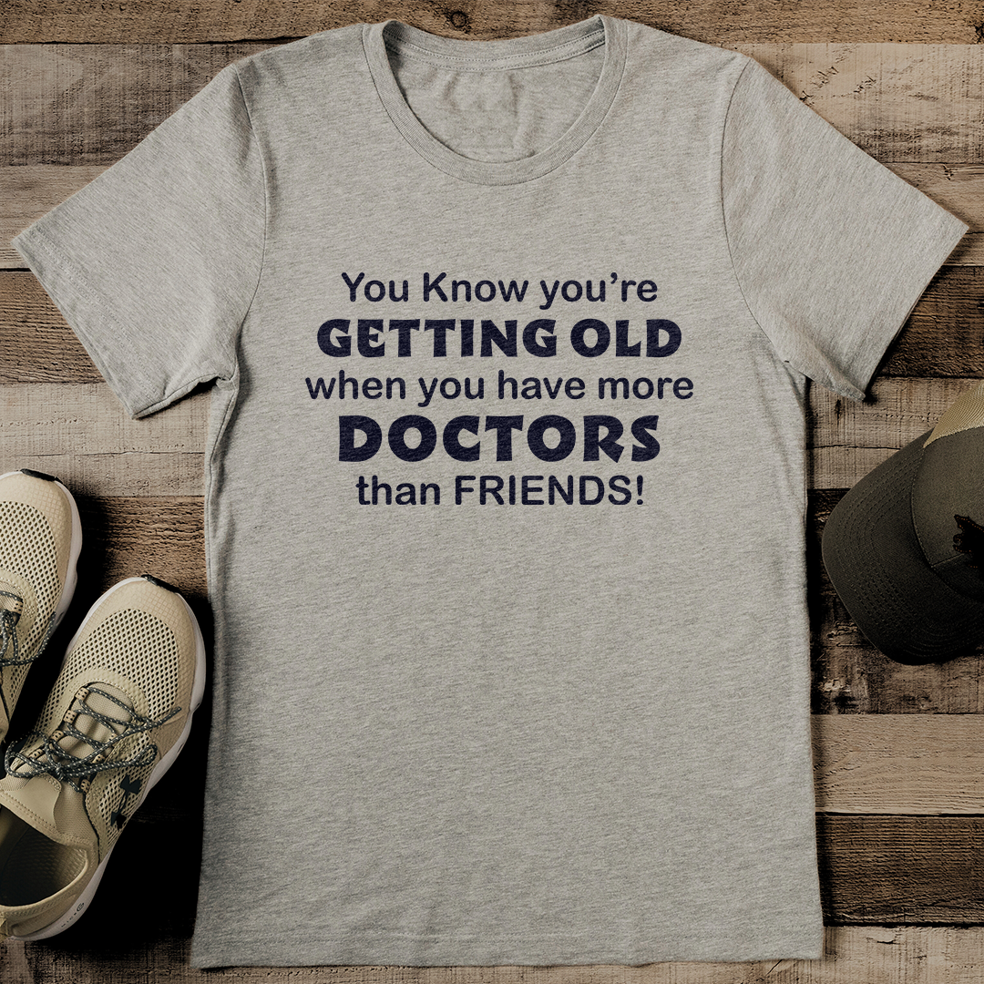 You Know You're Getting Old Tee 3XL Athletic Heather