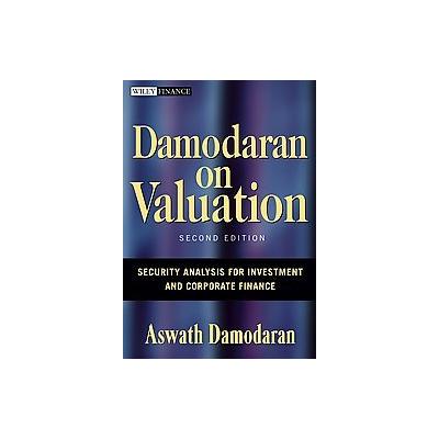Damodaran on Valuation by Aswath Damodaran (Hardcover - John Wiley & Sons Inc.)