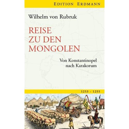 Reise zu den Mongolen - Wilhelm von Rubruk, Leinen