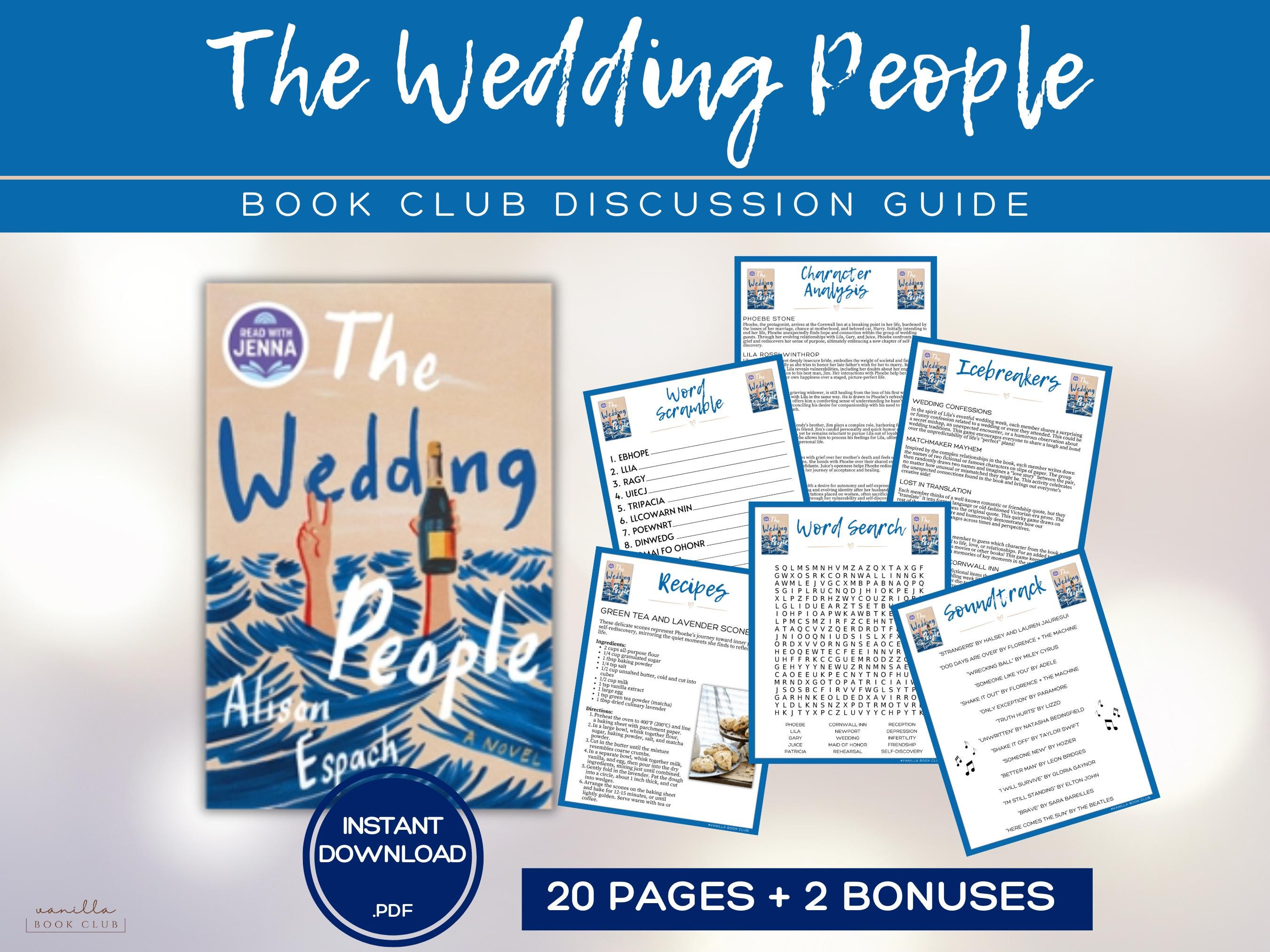 "Guida del club del libro \"The Wedding People\": Giochi del club del libro, Domande per la discussione sui libri, Kit per il club del libro di Alison Es"