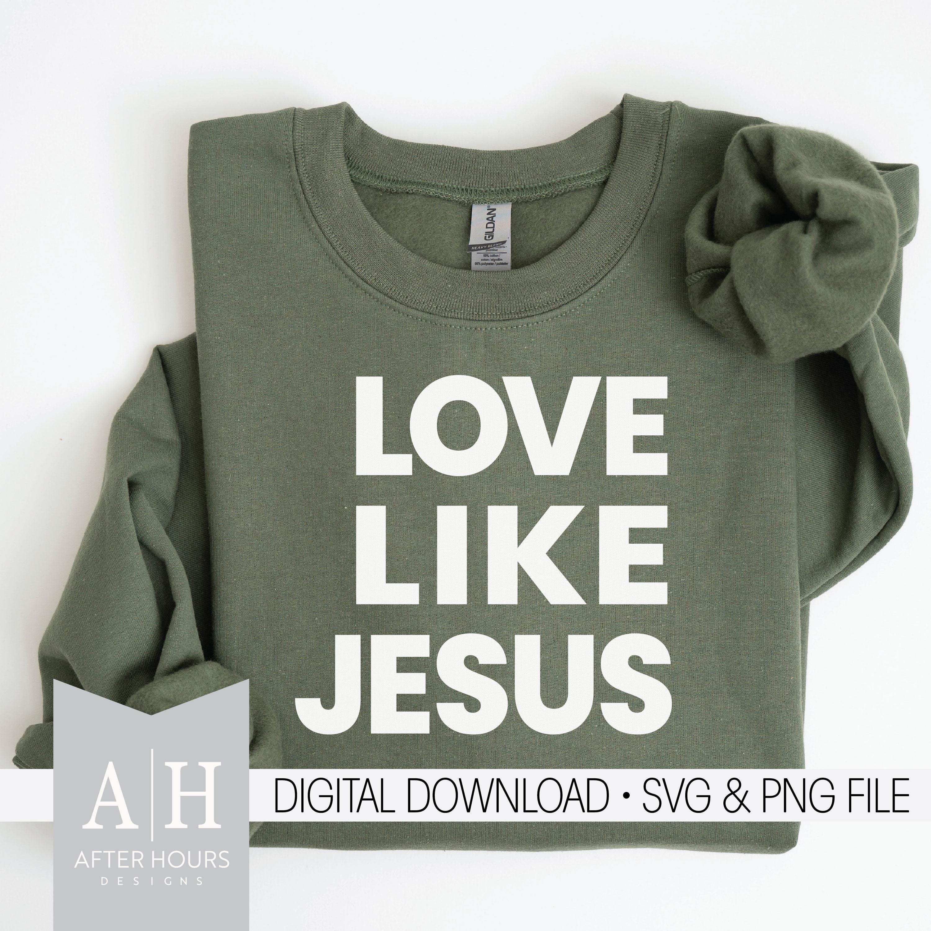 Ama come Gesù png/svg - Gesù png/svg - Maglietta cristiana png/svg - Versetto della Bibbia png/svg - Maglietta ama come Gesù png/svg