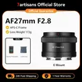 7artisans AF 27mm F2.8 APS-C Messa a fuoco automatica STM Obiettivo Prime per Sony E-Mount Mirrorless Fotocamere A5000 A5100 A6000 A6100 A6300 A6400 A6500 A6600 NEX-3 NEX-3N