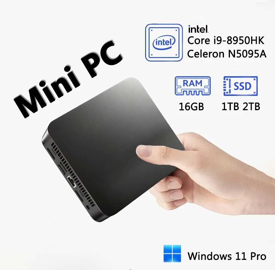 Windows 11 Pro Mini PC Intel i9-8950HK/Celeron N5095A 16GB RAM 1/2TB SSD WiFi6 BT5.2 ordinateur de bureau travail PC de poche