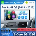 Wireless CarPlay Android 14 Auto Redio Multimedia DSP Stereo QLED Touch Screen Per Audi Q3 2013-2018 Mano Destra Drvie Navi GPS