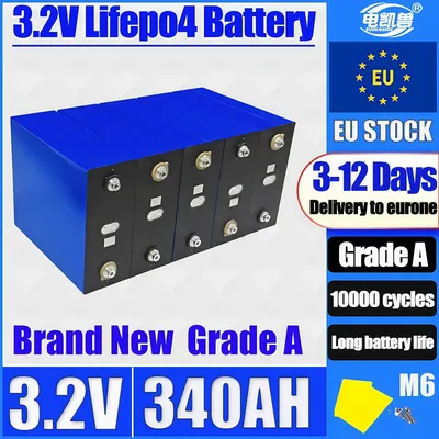 3,2 V 340 Ah Lifepo4 wiederaufladbarer Lithium-Eisenphosphat für DIY RV Solar Camping 12 V 24 V System 3–12 Tage Lieferung in die EU