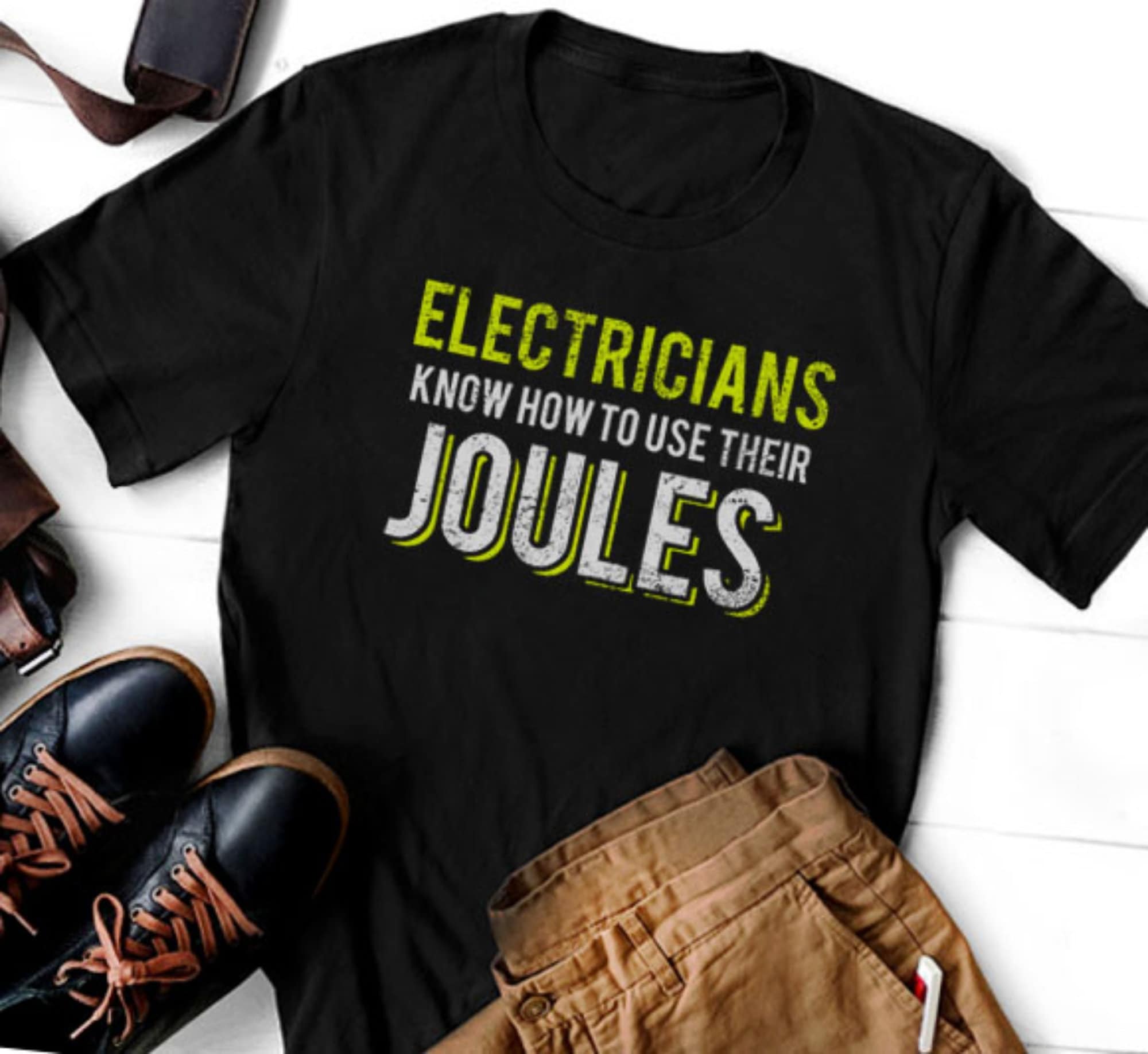 Les électriciens savent utiliser leurs joules, cadeau t-shirt électricien amusant, t-shirt unisexe à manches courtes