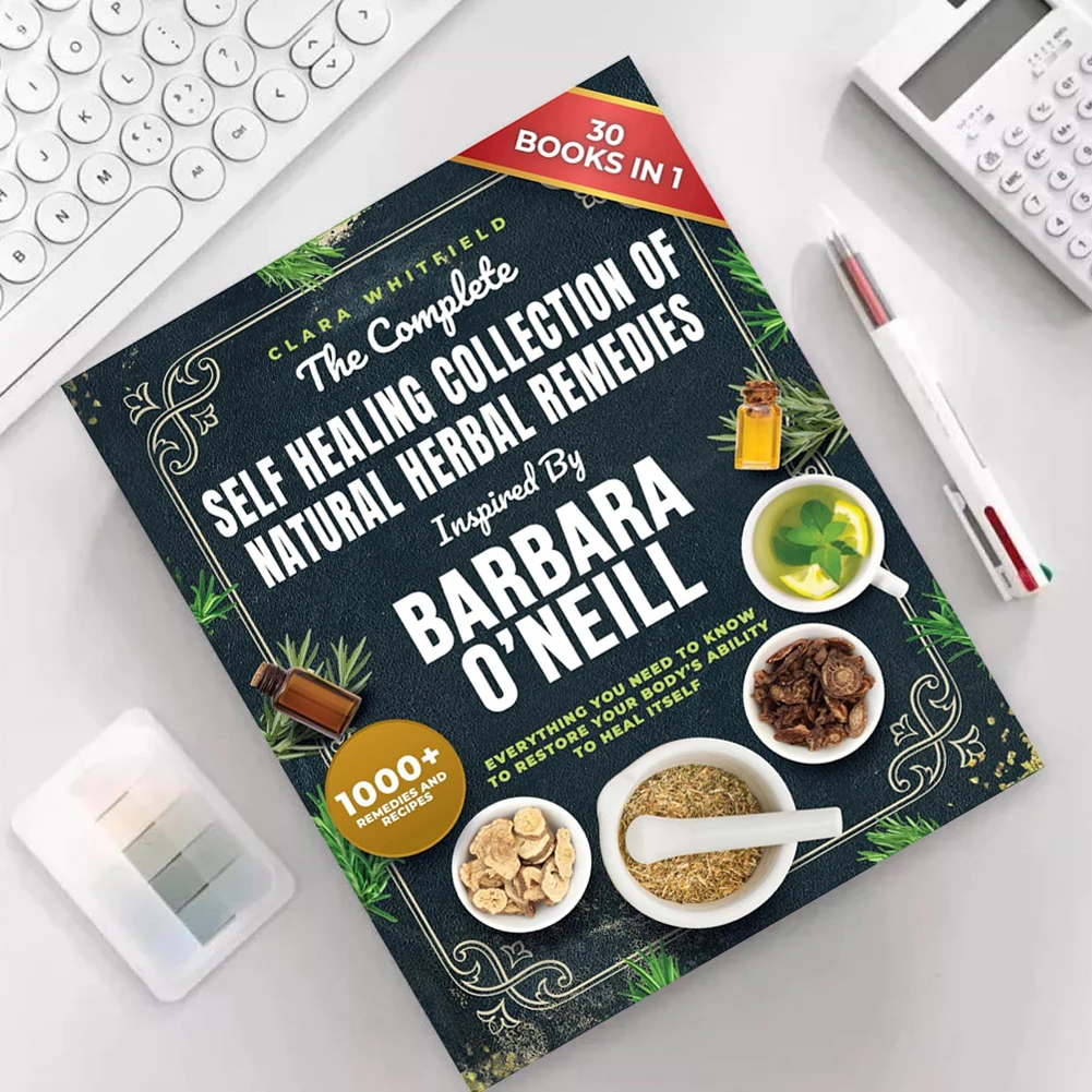 DR.Barbara Natural Herbal Remedies Complete Collection Ultimates Guide Containing Over 1000 Recipes For Everyday Health Daily