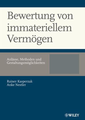 Bewertung von immateriellem Vermögen - Rainer Kasperzak, Anke Nestler