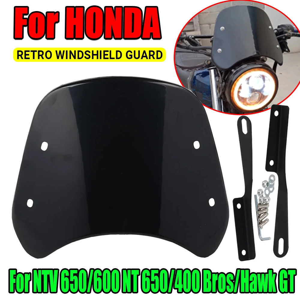 For Honda NTV650 NTV600 NTV 650 600 NT650 NT400 Bros NT 650 400 Hawk GT Accessories Retro Windscreen Windshield Wind Deflector