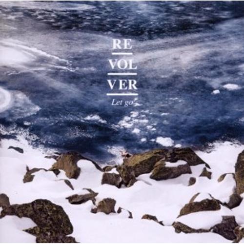Let Go - Revolver, Revolver. (CD)