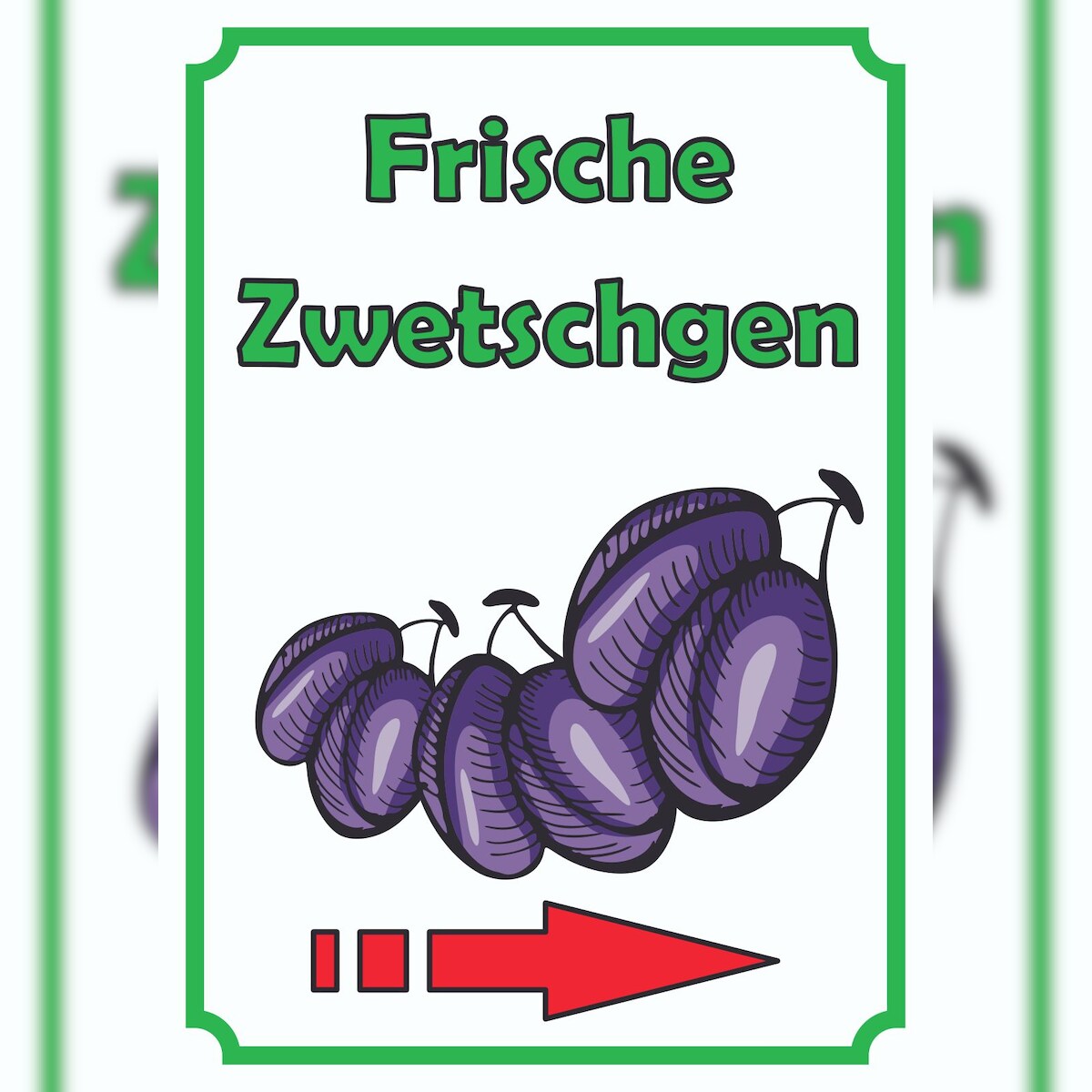 HB-Druck Frische Zwetschgen Schild Hochkant mit Pfeil rechts A5 Rückseite selbstklebend Image
